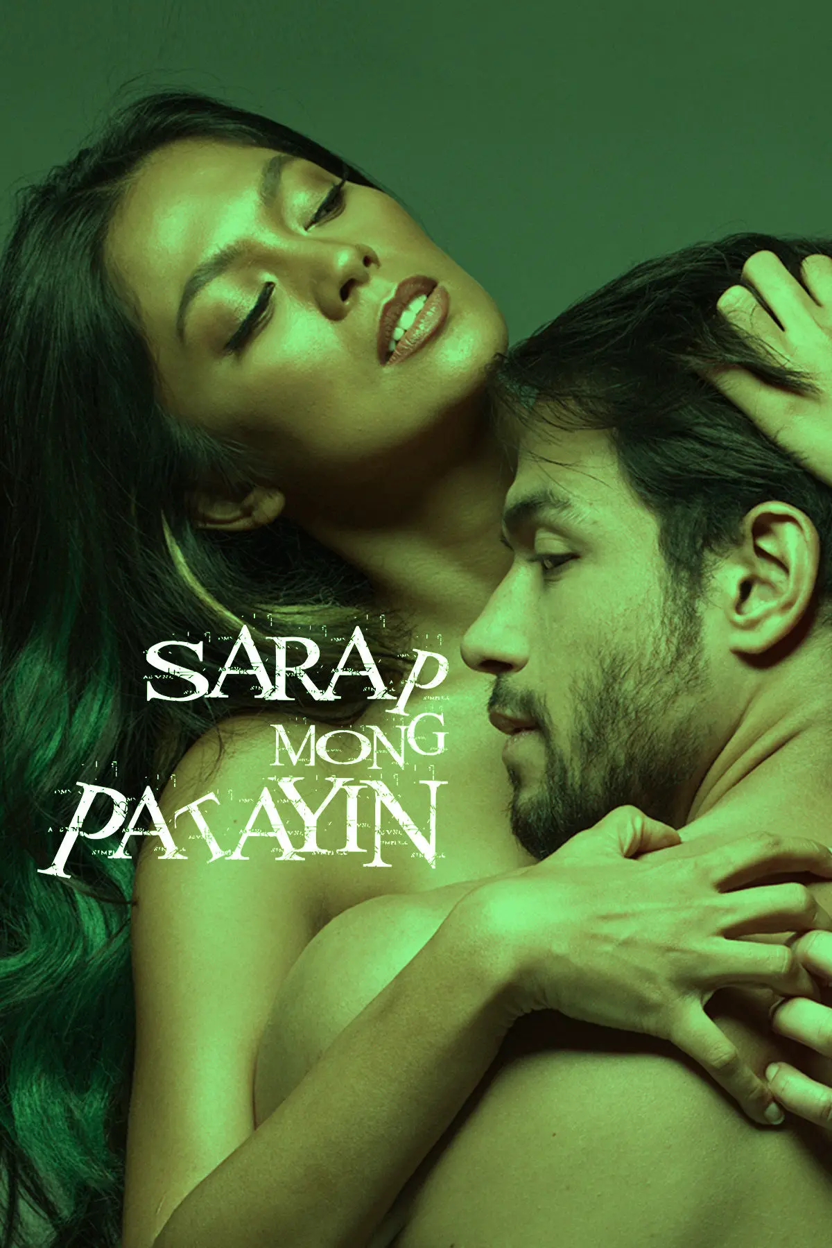 SARAP MONG PATAYIN