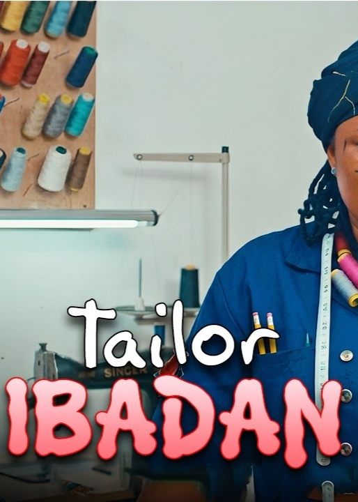 Tailor Ibadan[ENG SUB]