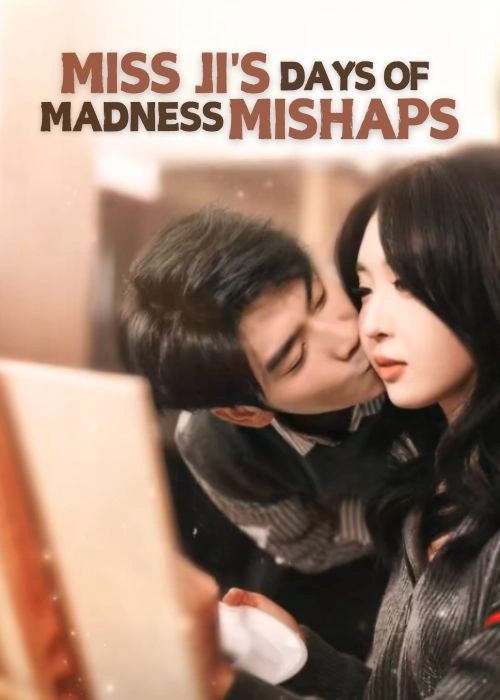 Hari-Hari Gila dan Salah Paham Miss Ji