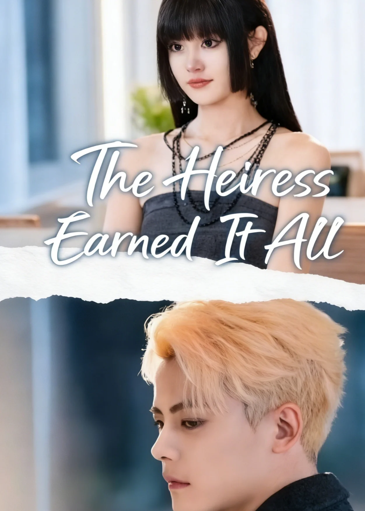 The Heiress Earned It All