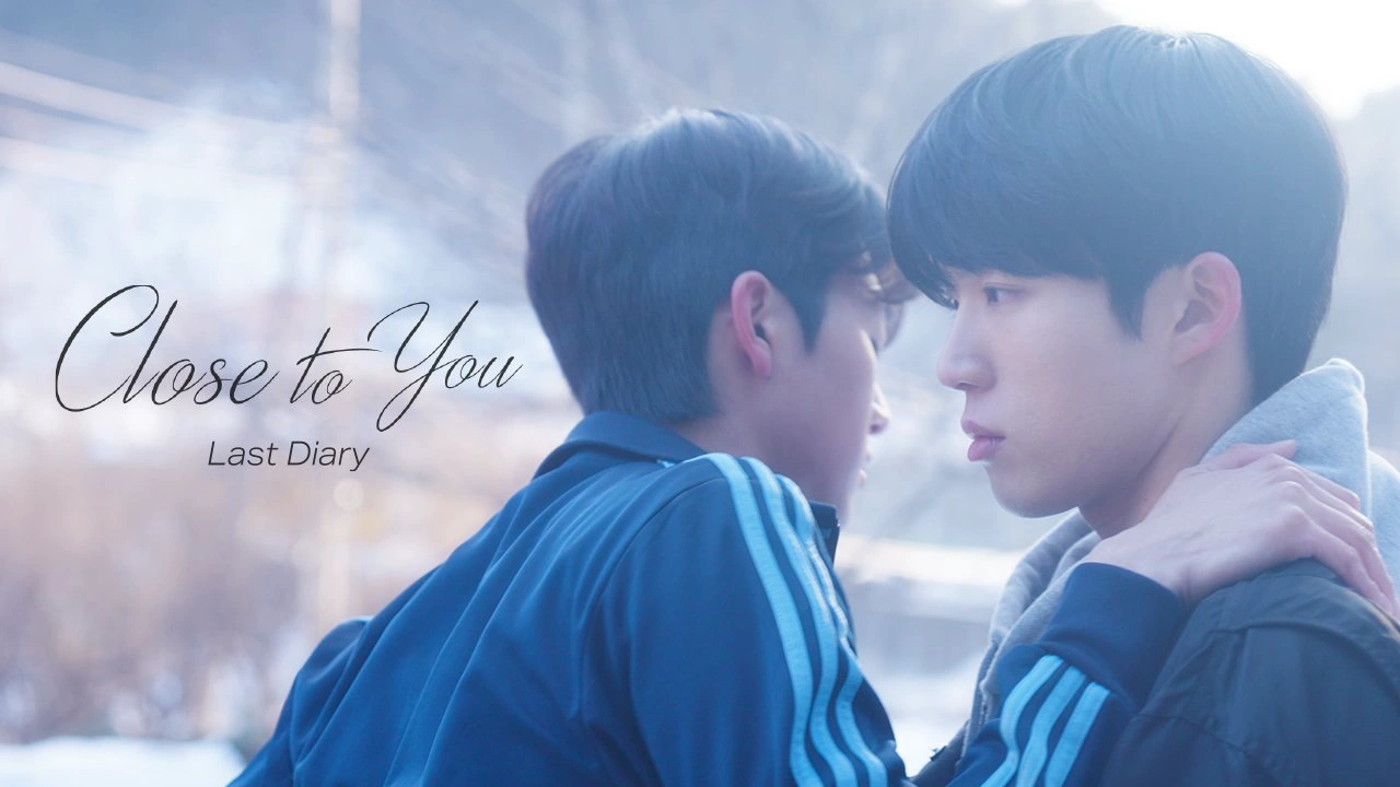 Close to You: Last Diary