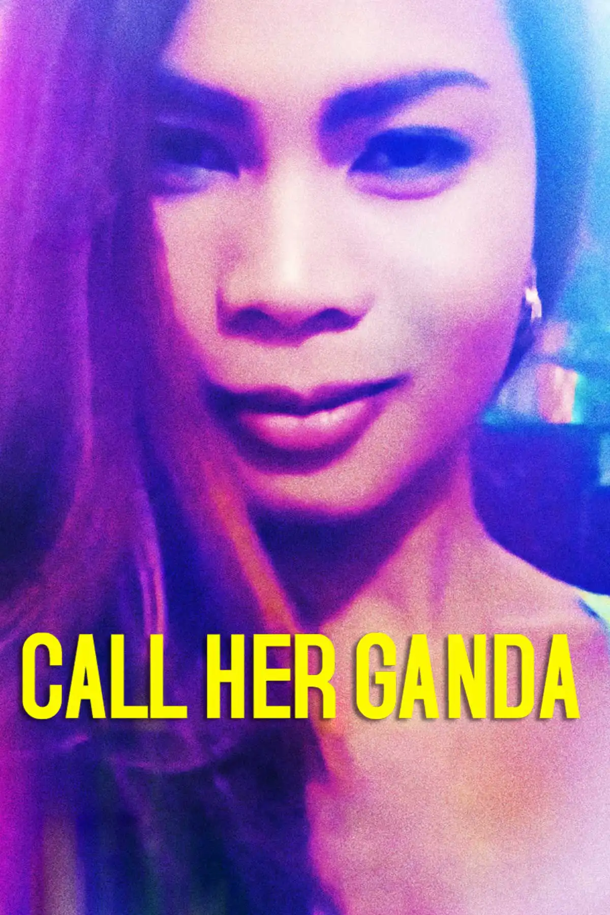 CALL HER GANDA
