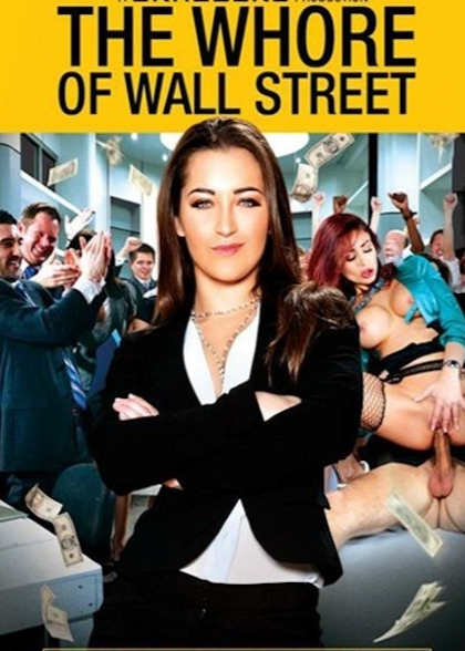 The Whore of Wall Street
