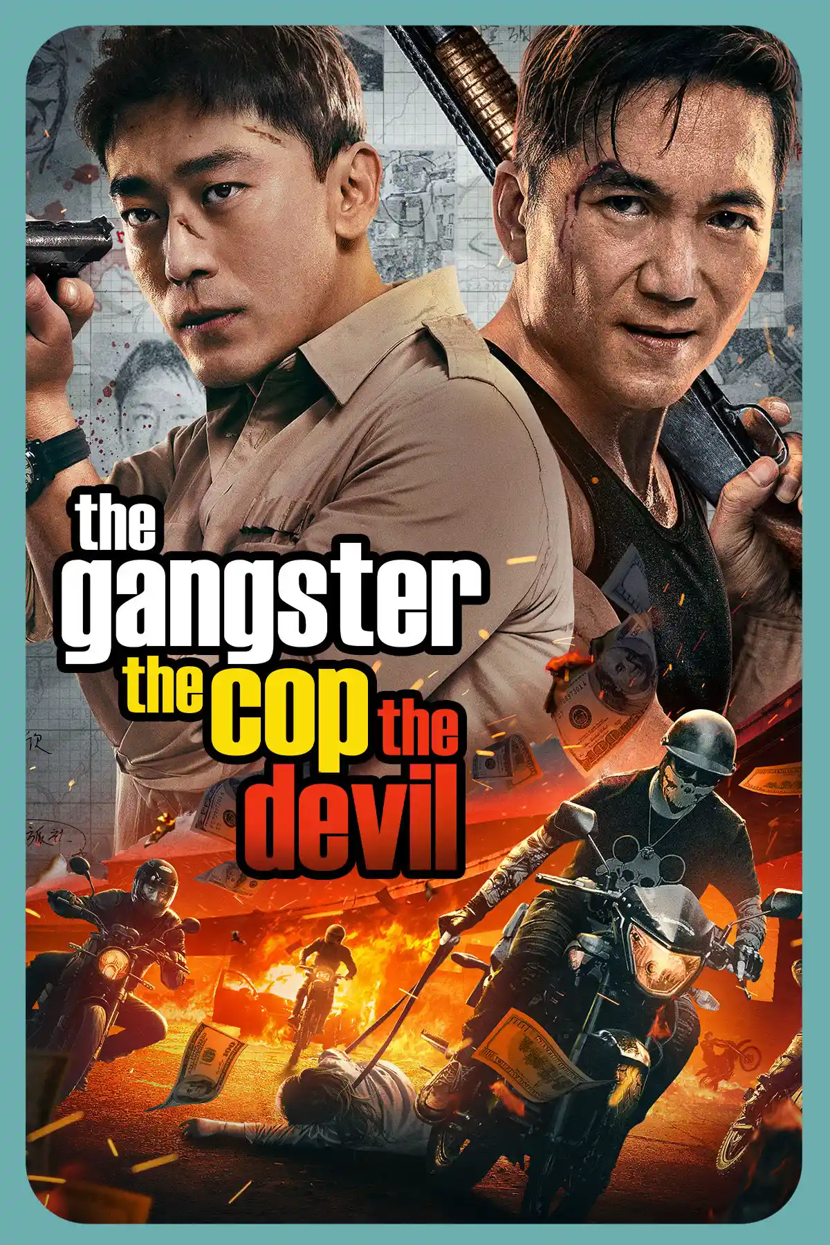 THE GANGSTER, THE COP, THE DEVIL
