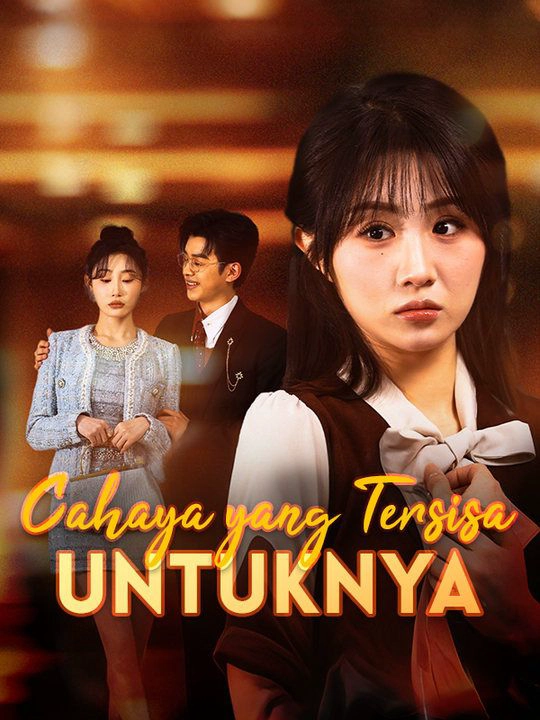 Cahaya yang Tersisa untuknya