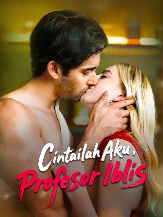 Cintailah Aku, Profesor Iblis