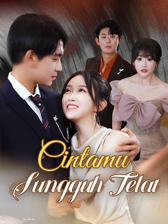 Cintamu Sungguh Telat