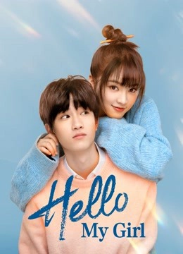 Hello My Girl