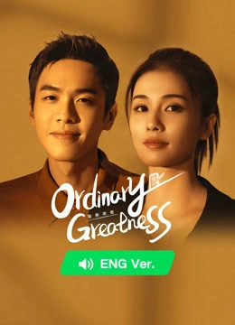 Ordinary Greatness (ENG ver.)