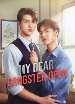 My Dear Gangster Oppa