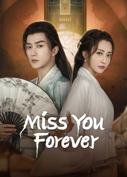 Miss You Forever
