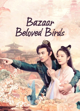 Bazaar Beloved Birds