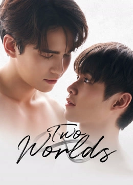 Two Worlds