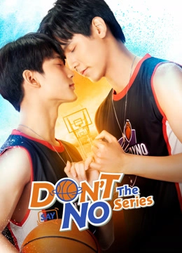 Don't Say No