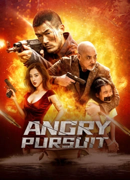 ANGRY pursuit