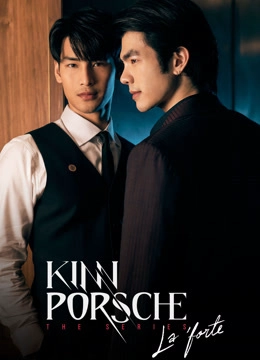 KinnPorsche The Series La Forte