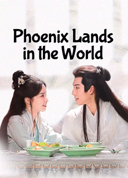 Phoenix Lands in the World