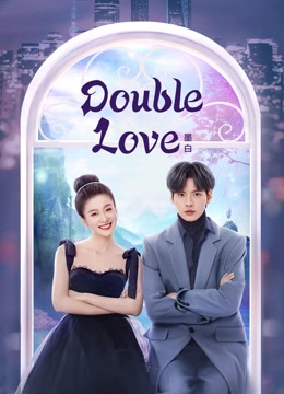 Double Love