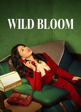Wild Bloom