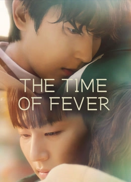 The Time of Fever
