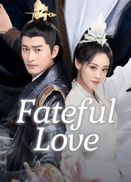 Fateful Love