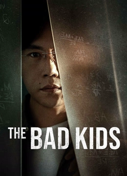 The Bad Kids