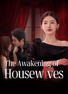 The Awakening of Housewives