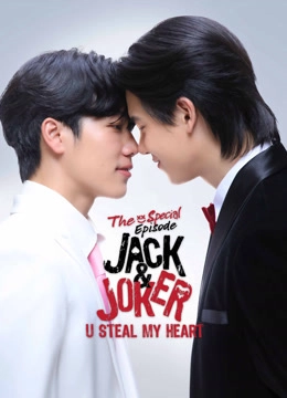 Jack & Joker The Special Episode