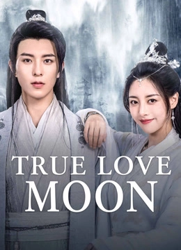 True Love Moon