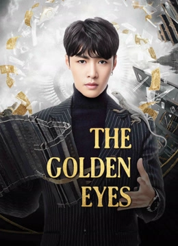 The Golden Eyes