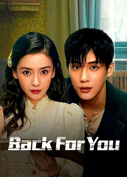 Back For You