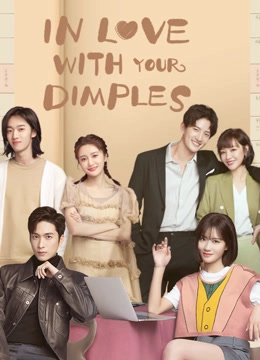 In Love with Your Dimples