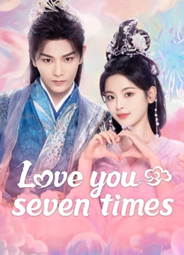 Love You Seven Times