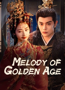 Melody of Golden Age