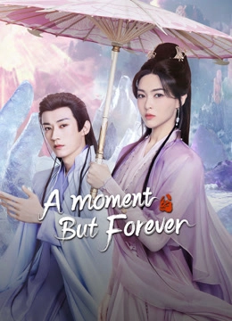 A Moment But Forever