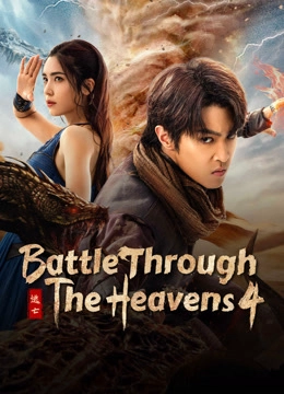 Battle Through the Heavens：4