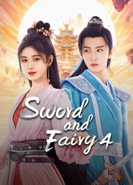 Sword and Fairy 4