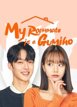 My Roommate is a Gumiho