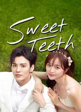 Sweet Teeth