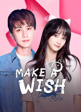 Make a wish