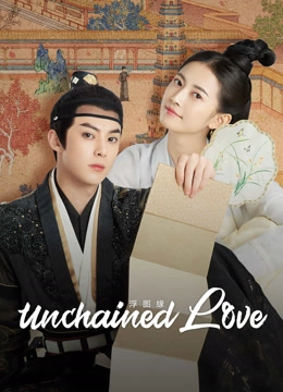 Unchained Love