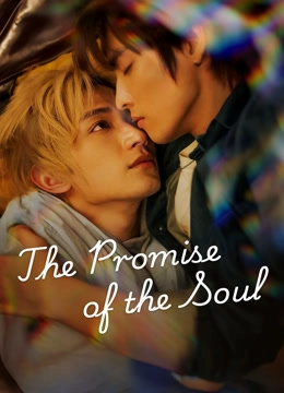 The Promise Of The Soul