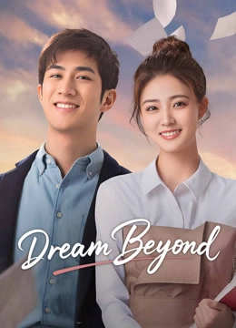 Dream Beyond