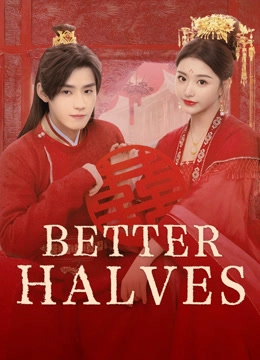 Better Halves