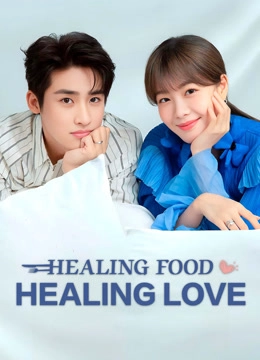 Healing Food, Healing Love