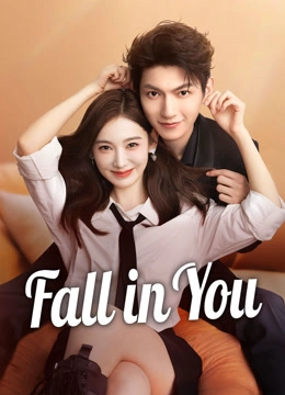 Fall in You
