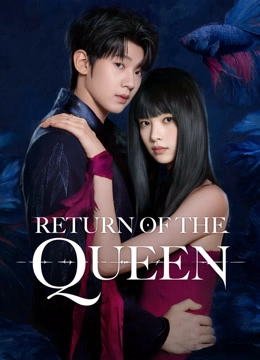Return of the Queen