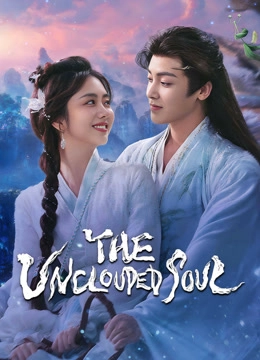 The Unclouded Soul