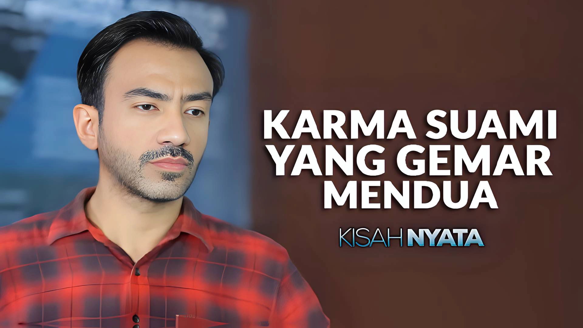 Karma Suami yang Gemar Mendua