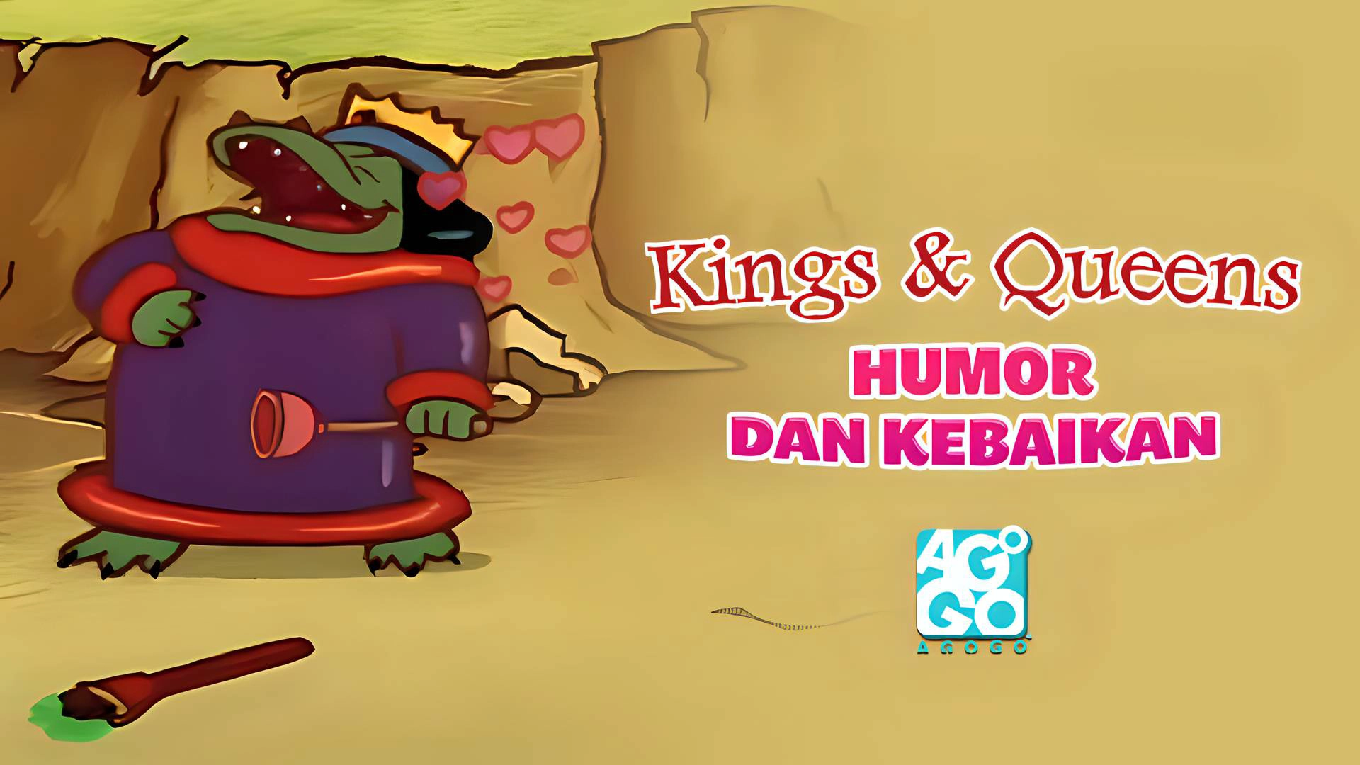 Kings & Queens - Humor dan Kebaikan